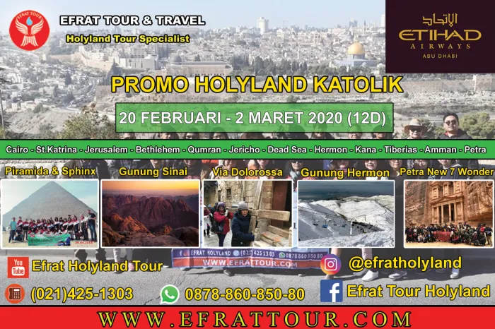 HOLYLAND TOUR Katolik 20 Februari - 2 Maret 2020 (12 Hari) Mesir - Israel - Jordan + Hermon+ Red Sea Resort *5 + PETRA  1 holyland_tour_katolik_20_februari__2_maret_2020