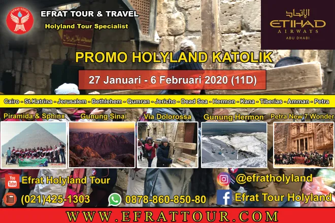 HOLYLAND TOUR Katolik 27 Januari - 6 Februari 2020 (11 Hari) Mesir - Israel - Jordan + Hermon + PETRA 1 holyland_tour_katolik_27_januari__6_februari_2020